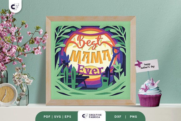 Best Mama Ever 3D Shadow Box Paper Cut
